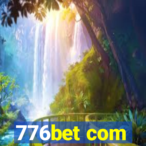 776bet com